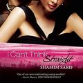 Cover Art for 9780956031631, I Can't Think Straight by Shamim Sarif