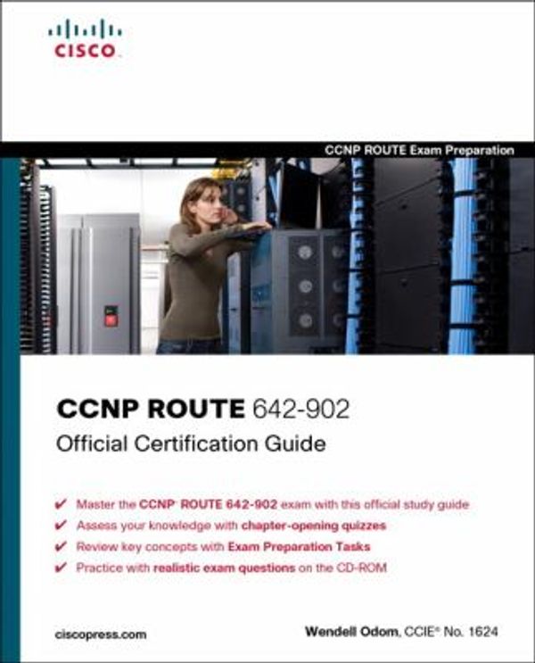 Cover Art for 0619472202531, CCNP ROUTE 642-902 Official Certification Guide by Wendell Odom