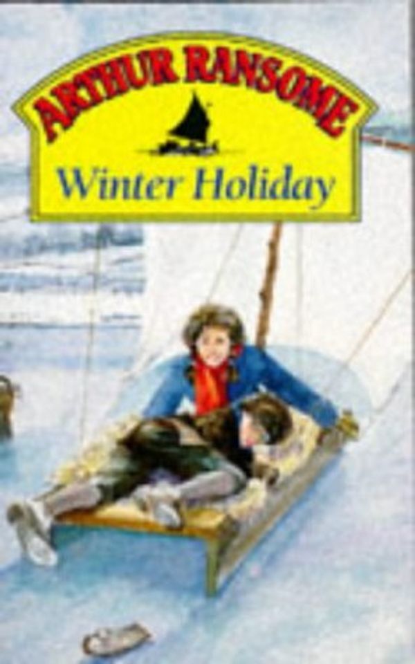 Cover Art for 9780099963202, Winter Holiday by Arthur Ransome