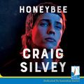 Cover Art for B08J855BPF, Honeybee by Craig Silvey
