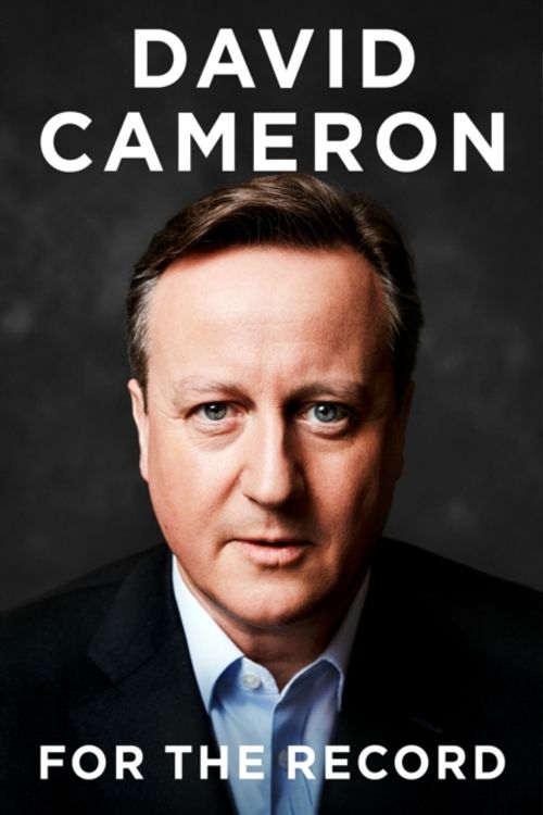 Cover Art for 9780008239282, For The Record by David Cameron