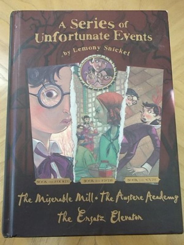 Cover Art for 9781405202732, A Series of Unfortunate Events: Omnibus - 4 The Miserable Mill; 5 The Austere Academy; 6 The Ersatz Elevator by Snicket