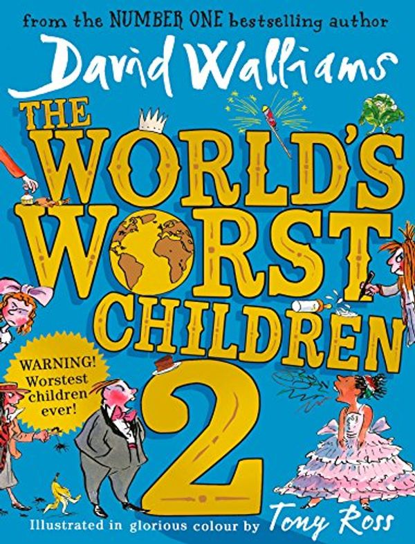 Cover Art for B06XYTNZTV, The World’s Worst Children 2 by David Walliams