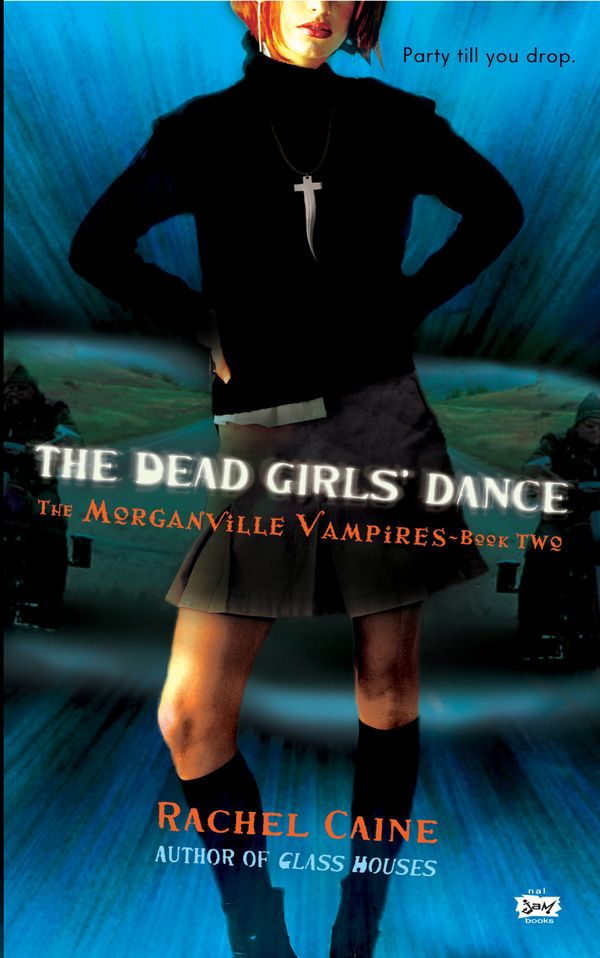 Cover Art for 9781101128664, The Dead Girls’ Dance by Rachel Caine