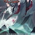 Cover Art for B0B658WZLN, Grandmaster of Demonic Cultivation: Mo Dao Zu Shi (Novel) Vol. 3 by Mo Xiang Tong Xiu