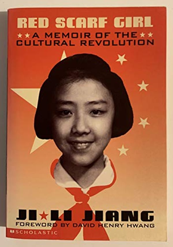 Cover Art for 9780439063005, Red Scarf Girl A Memoir of the Cultural Revolution by Ji-li Jiang