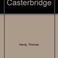 Cover Art for 9780671465773, The Mayor of Casterbridge by Thomas Hardy