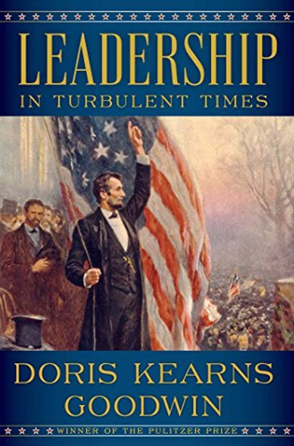 Cover Art for 9781982107192, Goodwin:Leadership in Turbulent Times by Doris Kearns Goodwin