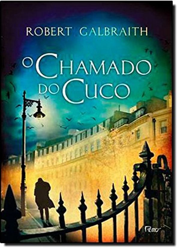 Cover Art for 9788532528742, O Chamado do Cuco (Capa Dura) (Em Portugues do Brasil) by Robert Galbraith