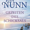 Cover Art for 9783810513182, Gezeiten des Schicksals : Roman by Judy Nunn
