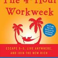 Cover Art for 9780307591166, The 4-Hour Workweek, Expanded and Updated by Timothy Ferriss