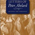 Cover Art for 9780813215051, Letters of Peter Abelard, Beyond the Personal by Peter Abelard, Jan M. Ziolkowski