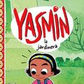 Cover Art for 9781515873181, Yasmin La Jardinera (Yasmin en Español) by Saadia Faruqi