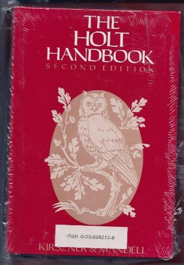 Cover Art for 9780030282126, Holt Handbook with Workbook by Laurie G Kirszner
