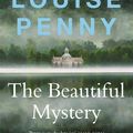Cover Art for 9781529386356, The Beautiful Mystery by Louise Penny