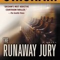 Cover Art for 9780307576064, The Runaway Jury by John Grisham