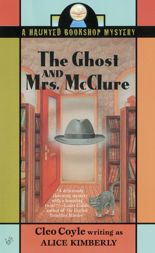Cover Art for 9780425194614, The Ghost and Mrs. McClure by Alice Kimberly