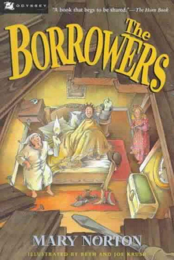 Cover Art for 9780152099879, The Borrowers by Mary Norton