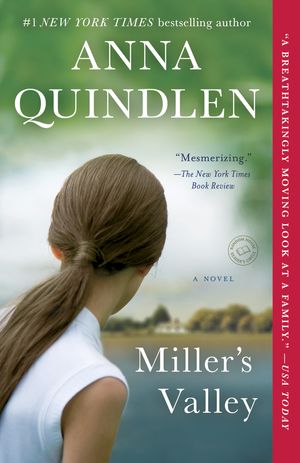 Cover Art for 9780812985900, Miller's Valley by Anna Quindlen