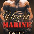 Cover Art for 9781944138448, Heart of a Marine by Patty Campbell