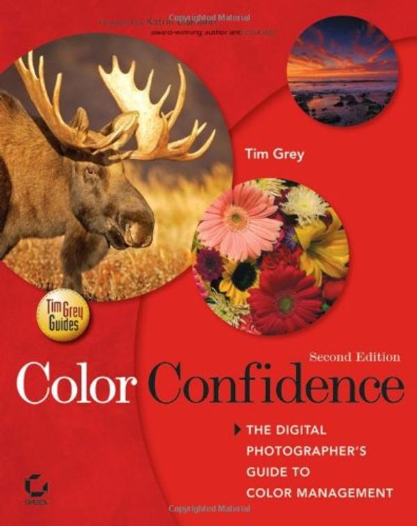 Cover Art for 9780471786160, Color Confidence by Tim Grey