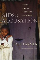 Cover Art for 9780520248397, AIDS and Accusation: Haiti and the Geography of Blame by Paul Farmer