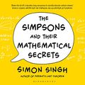 Cover Art for B091J588CX, The Simpsons and Their Mathematical Secrets by Simon Singh