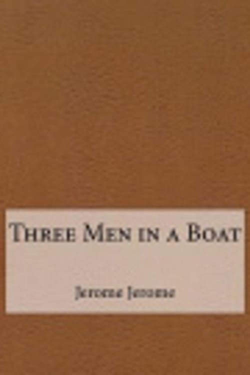 Cover Art for 9781519594969, Three Men in a Boat by Jerome K. Jerome