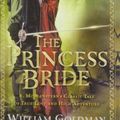 Cover Art for 9781439564332, The Princess Bride: S. Morgenstern's Classic Tale of True Love and High Adventure by William Goldman