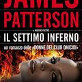 Cover Art for B0065N7YSM, Il settimo inferno: Un'indagine delle donne del Club Omicidi by James Patterson, Maxine Paetro