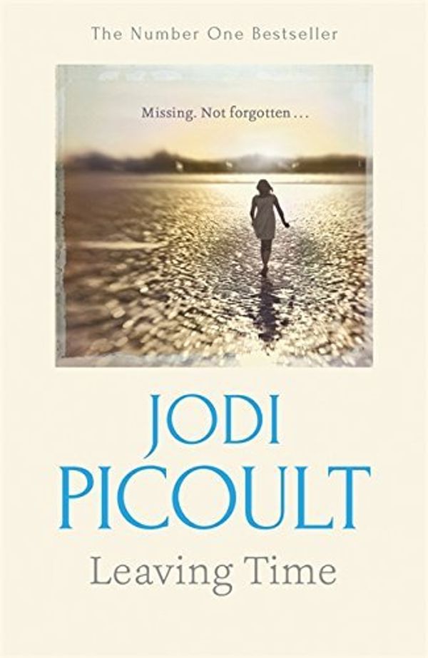Cover Art for B01MTN6Z7R, Leaving Time by Jodi Picoult (2015-07-16) by Jodi Picoult