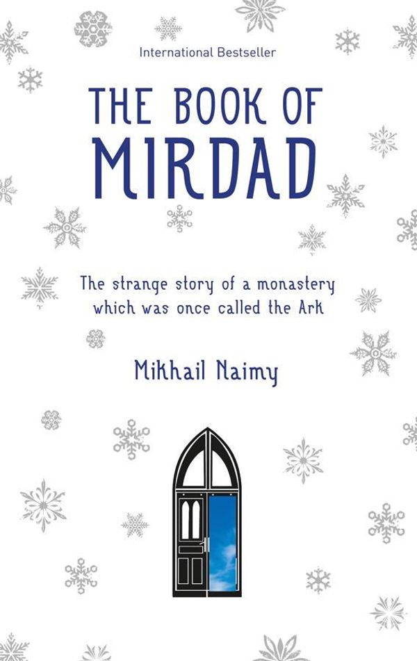 Cover Art for 9781780283081, The Book of Mirdad by Mikhail Naimy