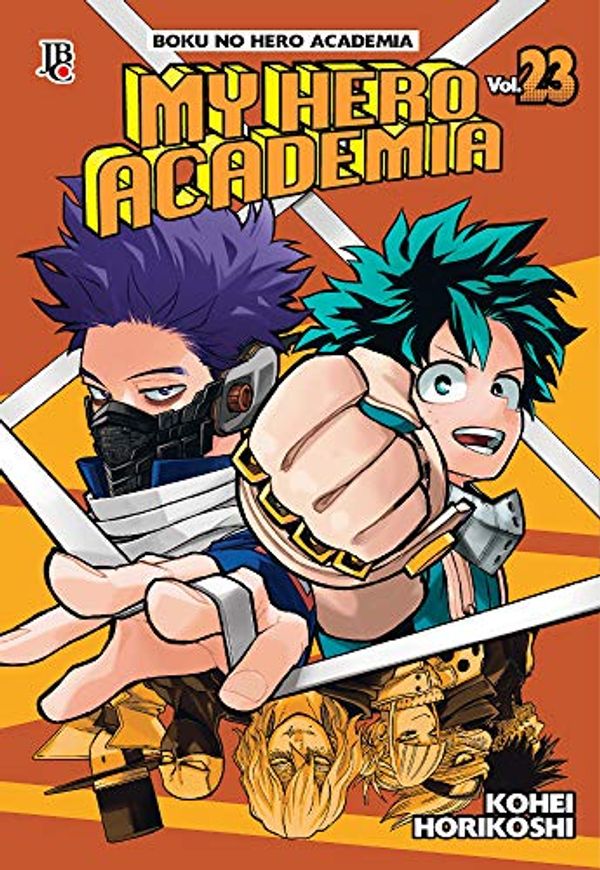 Cover Art for 9788545712961, My Hero Academia Vol. 23 by Kohei Horikoshi