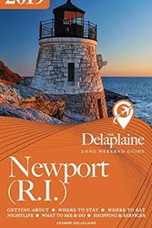 Cover Art for 9781641872799, Newport (R.I.) - The Delaplaine 2019 Long Weekend Guide by Andrew Delaplaine