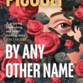 Cover Art for 9780241676059, By Any Other Name by Jodi Picoult