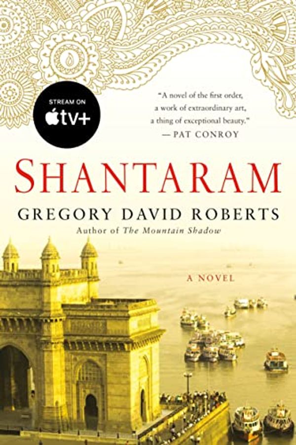 Cover Art for B002U5HKZ6, Shantaram: A Novel by Roberts, Gregory David