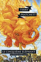 Cover Art for 9782841728046, Les annales du Disque-Monde, Tome 24 : Le cinquième éléphant by Pratchett Terry