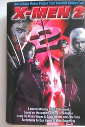 Cover Art for 9781127418145, X Men 2 a Novelization by Chris Claremont