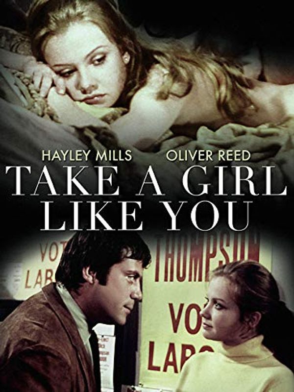 Cover Art for B07HYVZZFB, Take A Girl Like You by 