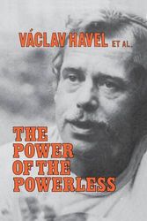 Cover Art for 9780873327619, The Power of the Powerless by Vaclav Havel
