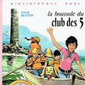 Cover Art for 9782010013508, La Boussole Du Club Des Cinq (bibliothèque Rose) by Blyton Enid