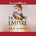 Cover Art for 9781705003923, Hollow Empire by Sam Hawke