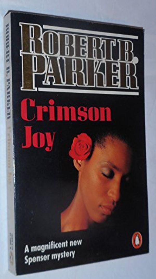 Cover Art for 9780140116502, Crimson Joy by Robert B. Parker