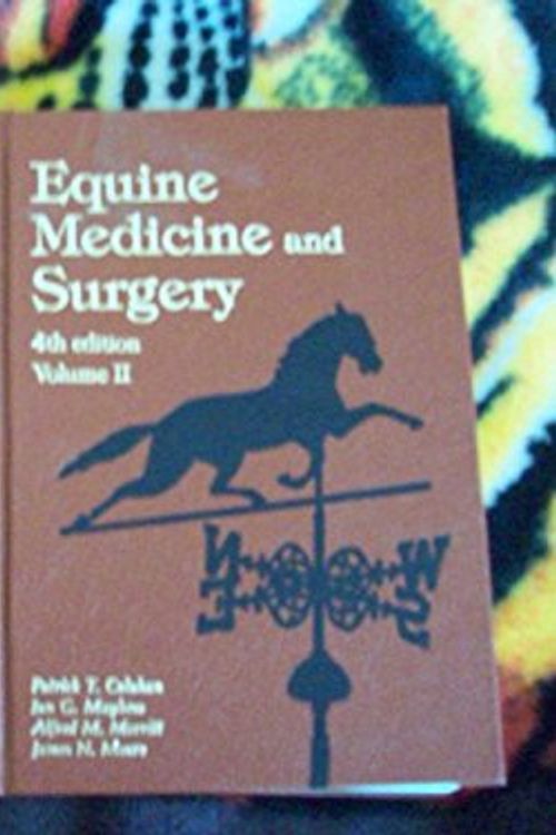 Cover Art for 9780939674275, Equine Medicine and Surgery by James N. Moore