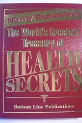 Cover Art for 9780887233302, The World's Greatest Treasury of Health Secrets by Bottom Line Editors