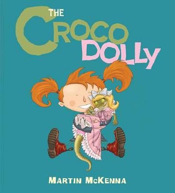 Cover Art for 9781742990712, Crocodolly by Martin McKenna