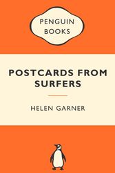 Cover Art for 9780143204909, Postcards from Surfers by Helen Garner