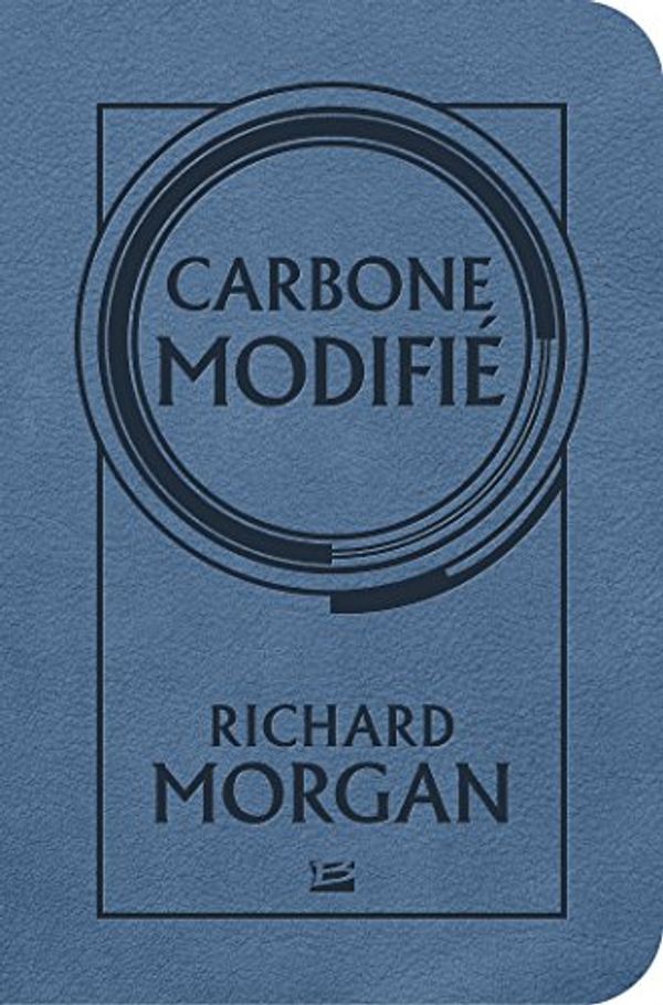 Cover Art for 9791028109219, Takeshi Kovacs, T1 : Carbone modifié by Richard Morgan