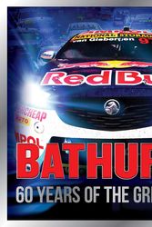 Cover Art for 9780645207019, Bathurst - 60 Years of the Great Race by Steve Normoyle