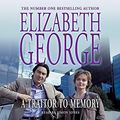 Cover Art for 9781844561759, A Traitor to Memory: An Inspector Lynley Novel: 10 by Elizabeth George